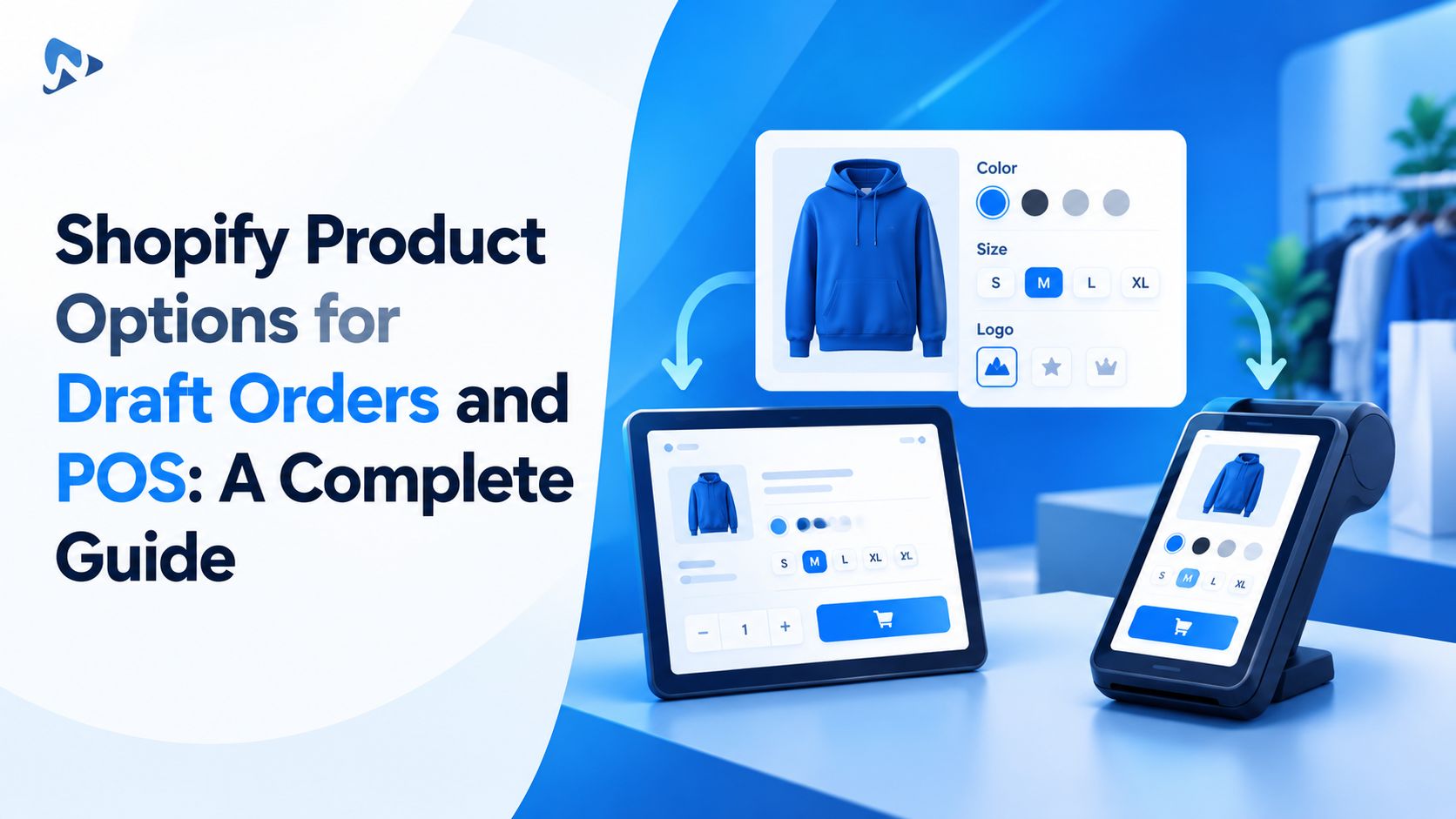Shopify Product Options for Draft Orders and POS